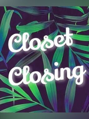 Make an offer! Closet Closing Sale!
